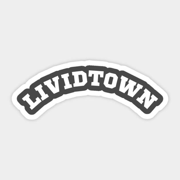 Lividtown Sticker by Maintenance Phase